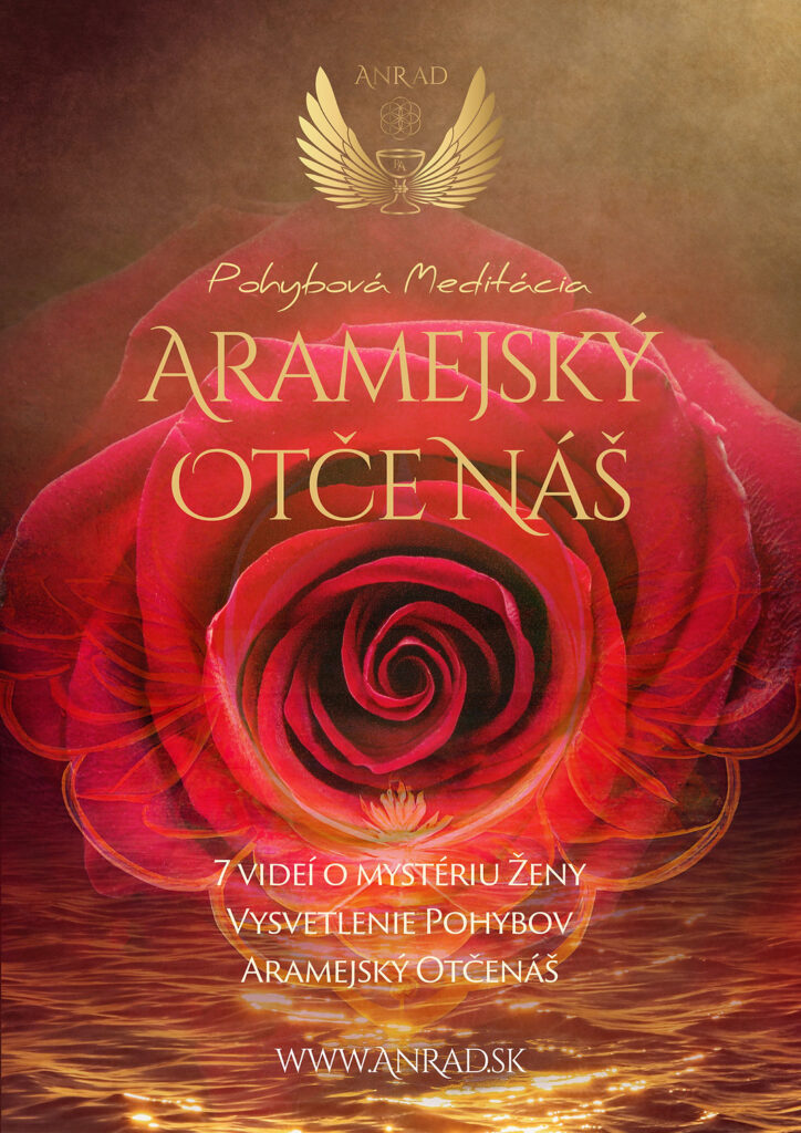 Pohybová meditácia - Aramejský Otče náš